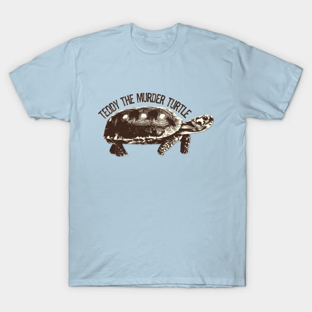 Teddy the Murder Turtle T-Shirt by yaywow